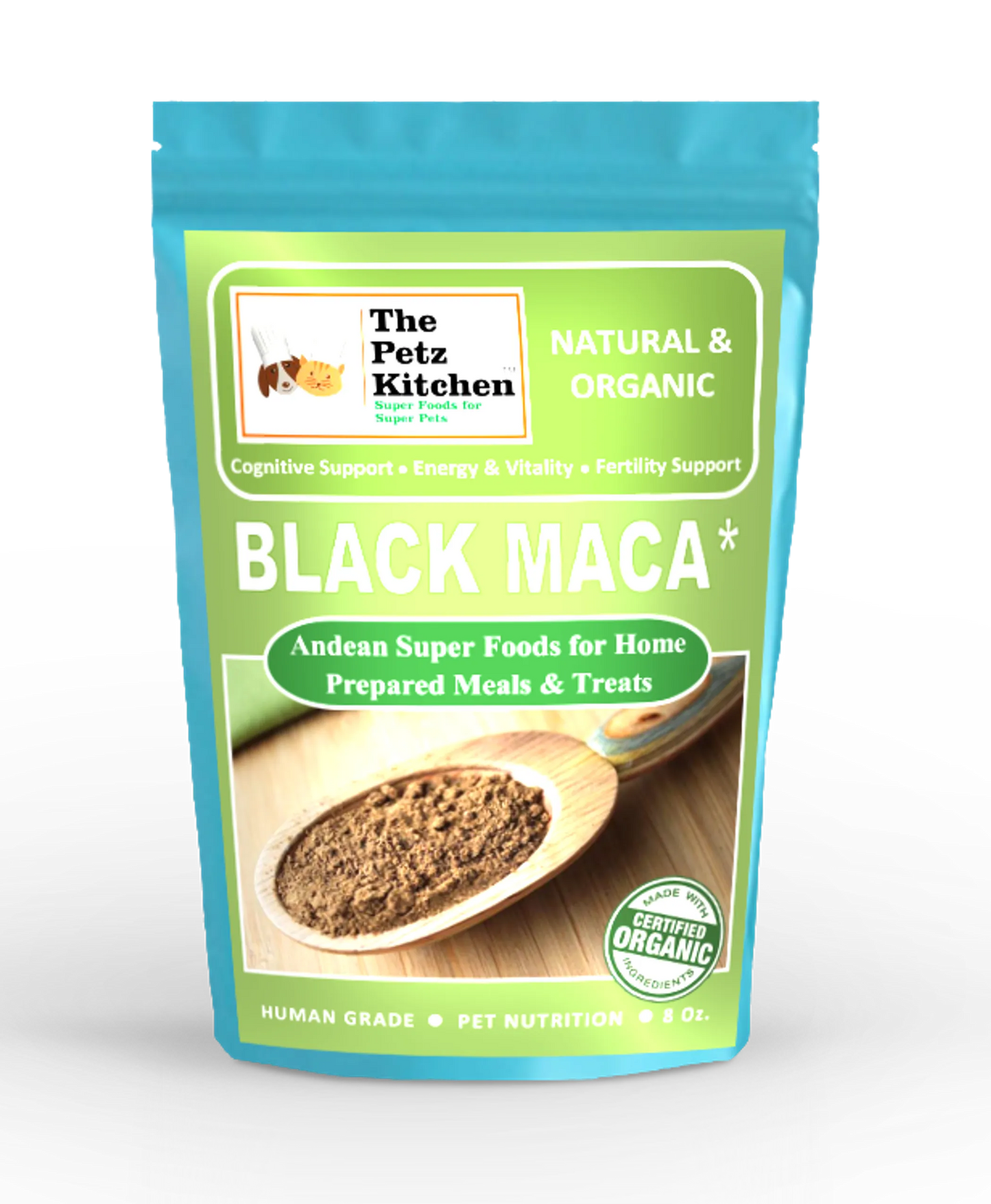 Black Maca - Cognitive Energy & Fertility Support* The Petz Kitchen - Organic & Human Grade Ingredients For Home Prepared Meals & Treats - Your Pet Connection