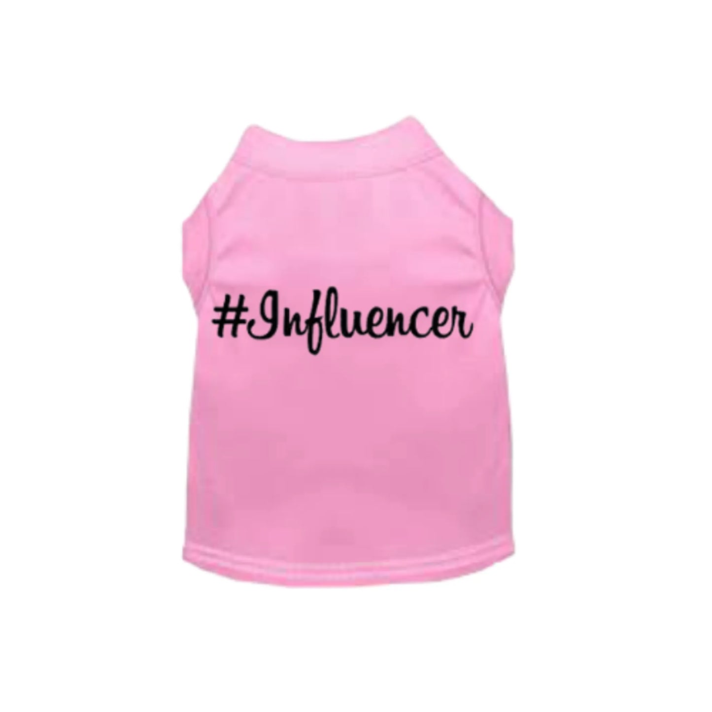#Influencer Shirt - Your Pet Connection