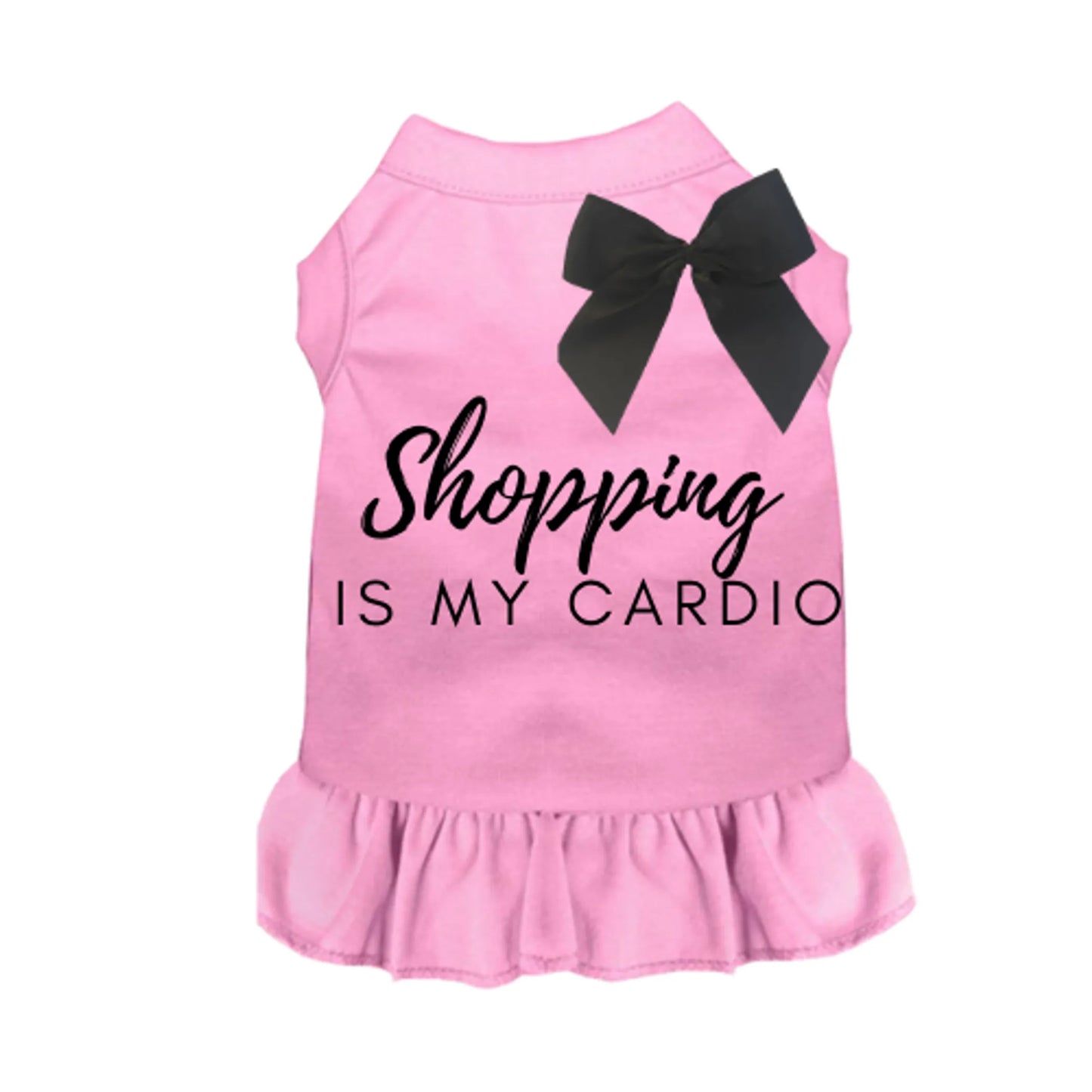 Shopping is My Cardio - Pack Of: 1 - Your Pet Connection