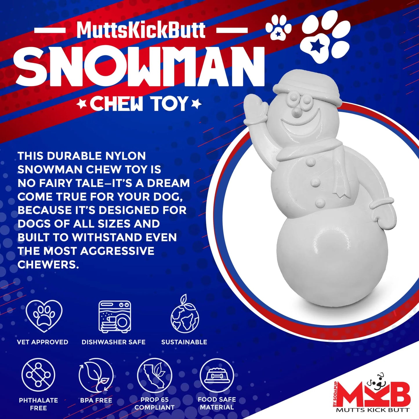 MKB Snowman Ultra Durable Nylon Dog Chew Toy for Aggressive Chewers - Your Pet Connection