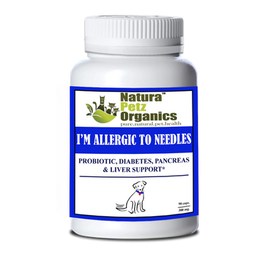 I'M Allergic To Needles - Probiotic, Pancreas & Glucose Support For Dogs & Cats* - Your Pet Connection