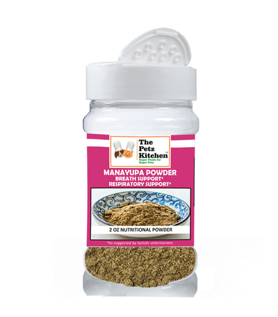 Manayupa Powder - Breath Support & Respiratory Support* The Petz Kitchen For Dogs & Cats* - Your Pet Connection