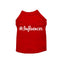 #Influencer Shirt - Your Pet Connection