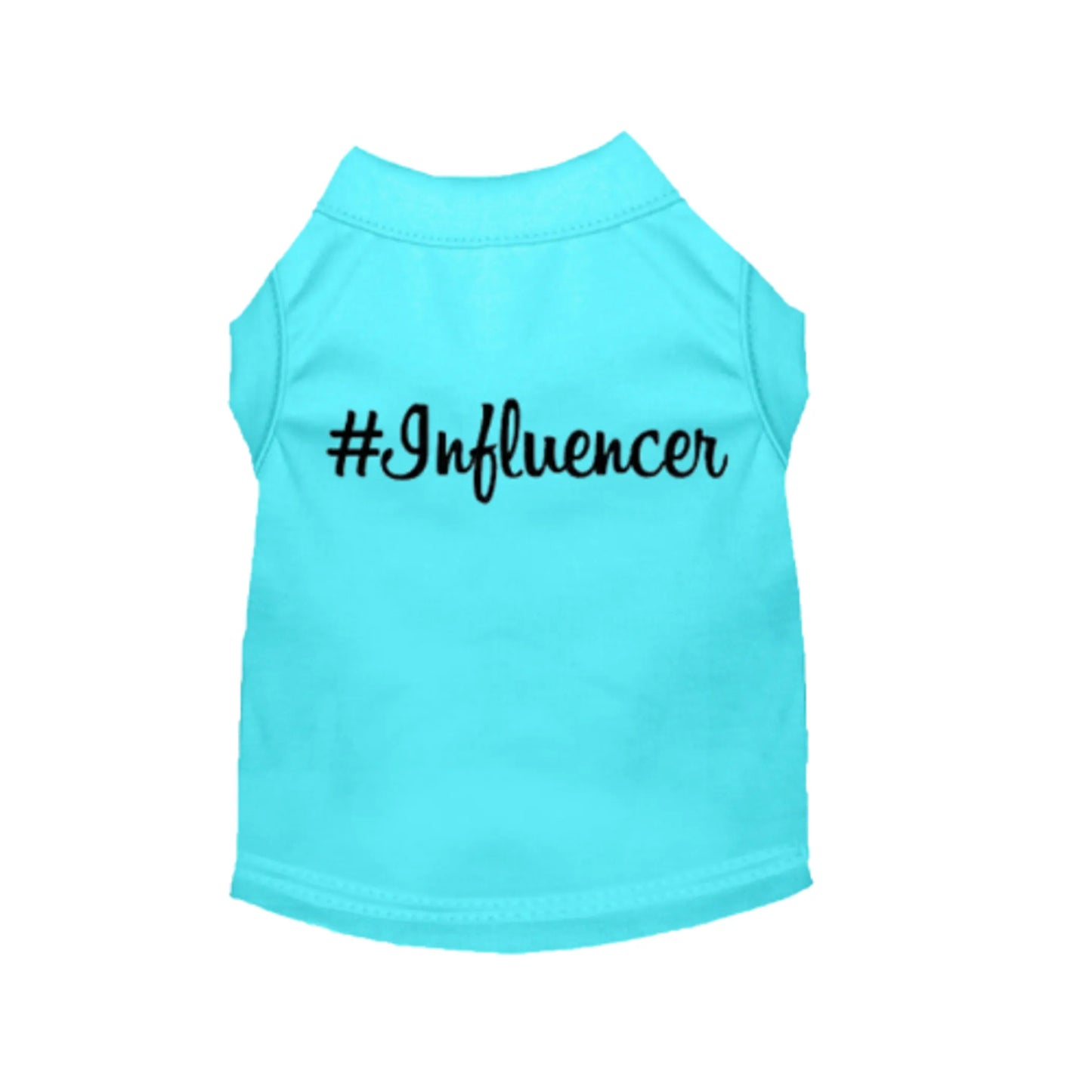 #Influencer Shirt - Your Pet Connection