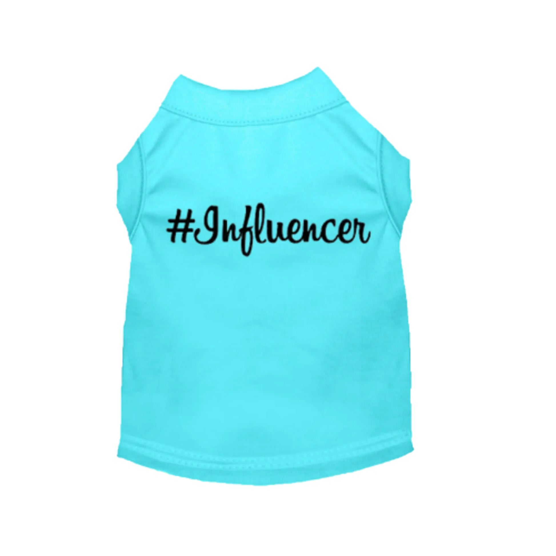 #Influencer Shirt - Your Pet Connection