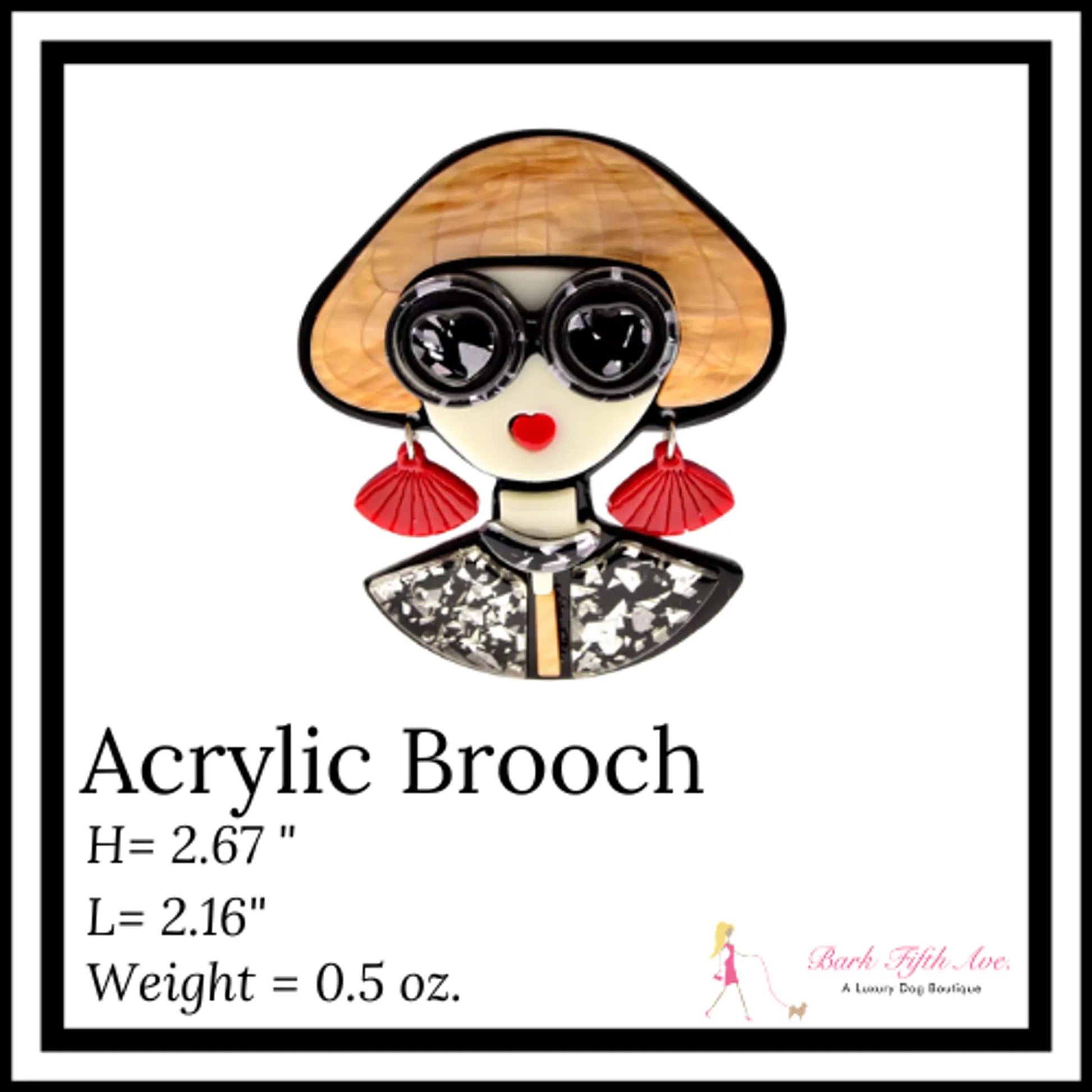 Acrylic Brooch So Vogue Dress - Your Pet Connection