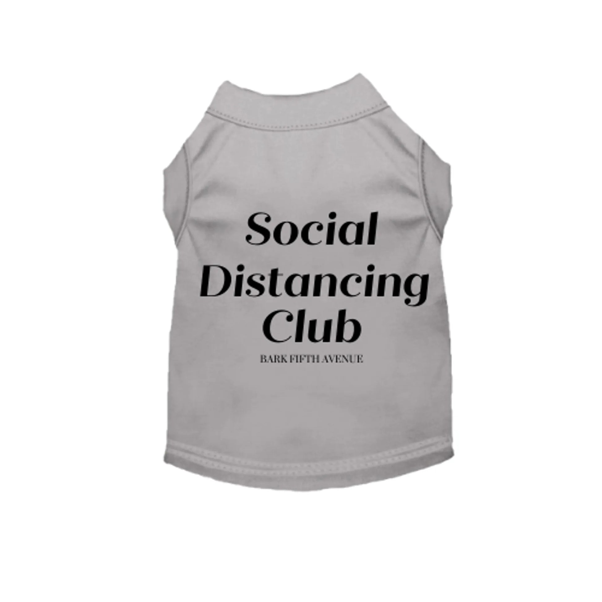 Anti Social Distancing Club - Color: White | Pack Of: 1 - Your Pet Connection