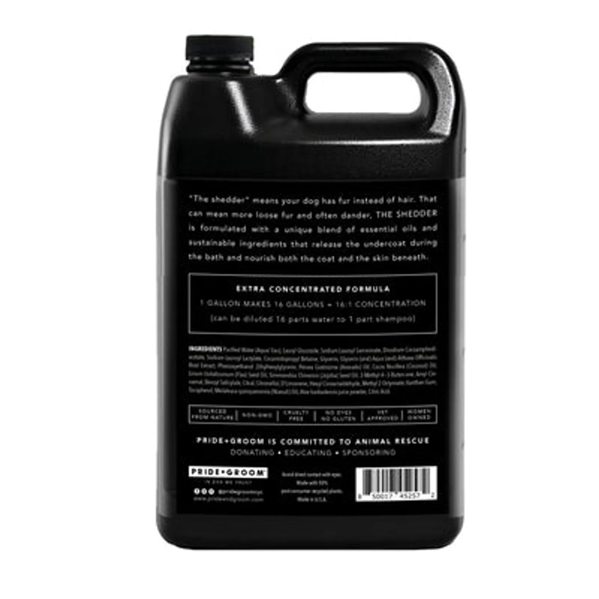 The Non Shedder 1 Gallon - Your Pet Connection