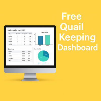 Quail Keeping log and profit tracker - Your Pet Connection