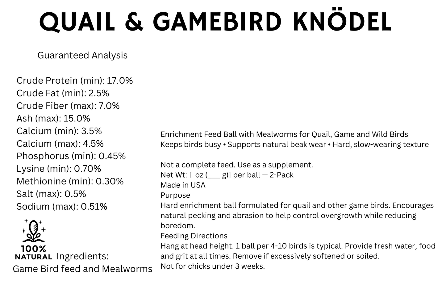 Quail & Gamebird Knödel — Enrichment Feed Ball with Mealworms 2 pack - Your Pet Connection