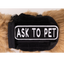 Ask to Pet 2x6 Patch - Your Pet Connection