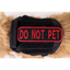 Do Not Pet 2x6 Patch - Your Pet Connection
