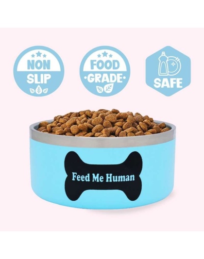 "Feed Me Human" Blue Food Bowl