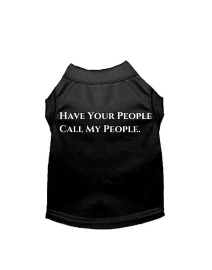 BLACK - Have Your People Call My People - Medium